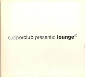 Supperclub Presents Lounge © ,2 x CD, Mixed , Like New - Picture 1 of 1