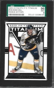 2002 PACIFIC P.S TITANIUM #124 ADAM HALL ROOKIE SGC 96 OR 9 MINT 17/1475 !!!! - Picture 1 of 1