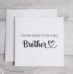 You are Going to be a Big Brother Card. Having a Baby. Pregnancy Announcement. - Picture 1 of 1