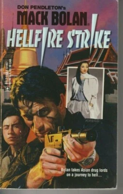 Hellfire Strike Mack Bolan Executioner Don Pendleton Gold Eagle Books - Image 1 of 2