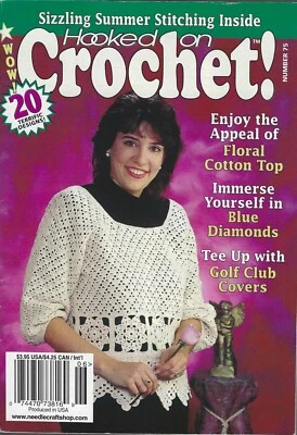 Hooked On Crochet! Magazine ~ May - June 1999 Number 75 - Image 1 of 2