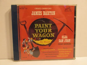 MINT PAINT YOUR WAGON ORIGINAL BROADWAY CAST COMPACT DISC CD ~FREE FAST SHIP! - Imagen 1 de 2