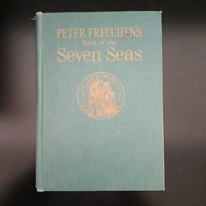 Peter Freuchen's Book of the Seven Seas Hardcover 1957 Nautical History & Tales - Picture 1 of 6