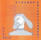 KAGOULE STRANGE ENTERTAINMENT NEUE LP