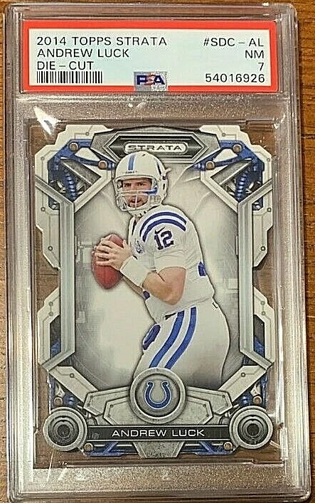 2014 Topps Strata Die Cut Football #SDCAL Andrew Luck PSA 7 POP 1 none higher - Image 1 of 2