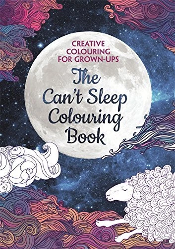 The Can't Sleep Colouring Book (Creative Colouring for Grown-Ups) - Image 1 of 1