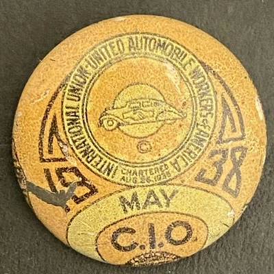 Cuotas de trabajadores automotrices UAW-CIO 1938 pagadas mayo pinback 20 mm Bastian Foto 1 de 2
