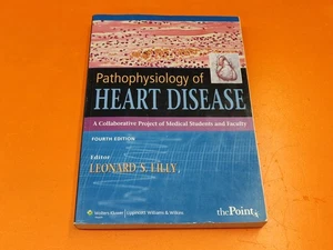 ⭐️⭐️⭐️⭐️⭐️ Pathophysiology of Heart Disease Fourth Edition, Lilly, Paperback - Picture 1 of 10