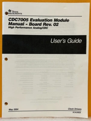 Texas Instr. 2004 CDC7005 Evaluation Module Manual-Board Rev. 02 User's Guide. - Image 1 of 2