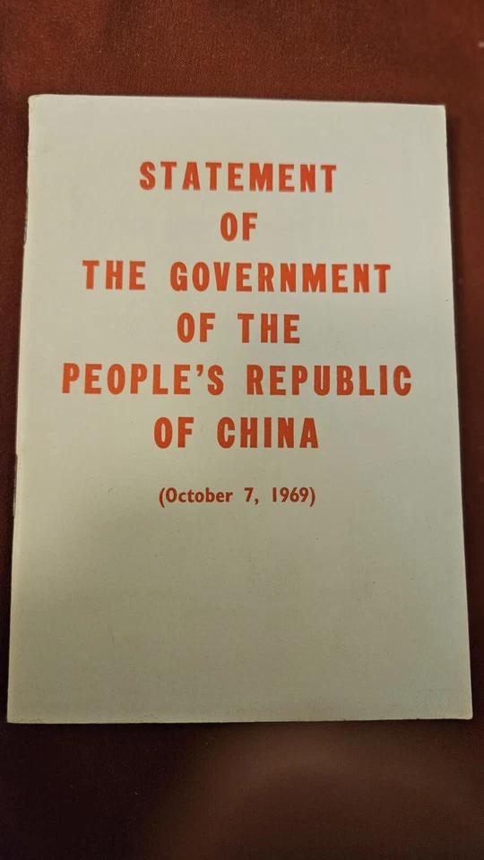 Book: STATEMENT OF GOVERNMENT OF CHINA -- Regarding 1969 Armed Clash With USSR. - Image 1 of 4