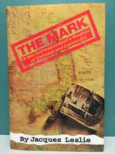 "The Mark: A War Correspondent's . . . Vietnam and Cambodia" 1st/1st HC/DJ 1995 - Bild 1 von 12