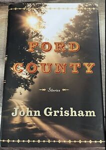 Ford County: Stories by John Grisham 2009 Hardcover Signed By Author 1st Edition