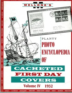 Mellone Planty Photo Encyclopedia First Day Covers 1932 Volume IV Spiral 4 - Picture 1 of 2