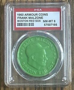 FRANK MALZONE BOSTON RED SOX 1960 ARMOUR HOT DOG COIN PSA 8 NM-MT - 1 OF ONLY 47