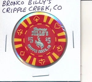 CRIPPLE CREEK COLORADO CASINO CHIP - BRONCO BILLY'S $5 - NICE! - Picture 1 of 2