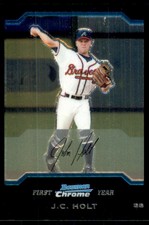 2004 Bowman Chrome Draft Atlanta Braves Baseball Card #100 J.C. Holt Rookie