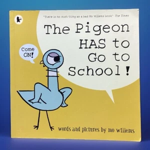 The Pigeon HAS to Go to School Book Childrens Large Print Illustrated Mo Willems - Picture 1 of 17