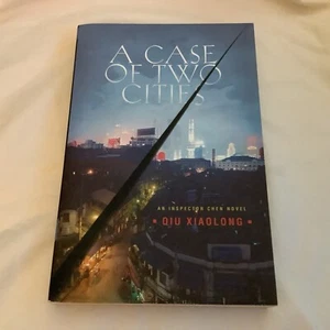 A Case of Two Cities: An Inspector Chen Novel by Qiu Xiaolong - BRAND NEW!! - Picture 1 of 5