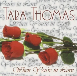 When You're in Love [Audio CD] Thomas, Tara - Picture 1 of 1