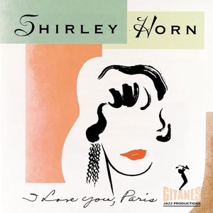 I Love You Paris Live Shirley Horn  Format: Audio CD - Bild 1 von 1