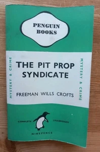 The Pit Prop Syndicate By Freeman Wills Crofts 1st Penguin Mystery & Crime 1945 - Picture 1 of 6