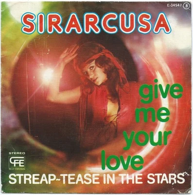 SIRARCUSA give me your love/Streap-tease in the stars RARE cosmic DISCO funk - Photo 1/4
