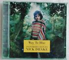 Way to Blue: An Introduction to Nick Drake (CD, 1994, Island) Like New