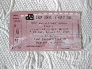 2006 DCI Drum Corps International Ticket Stub World Championships Finals Madison - Picture 1 of 1