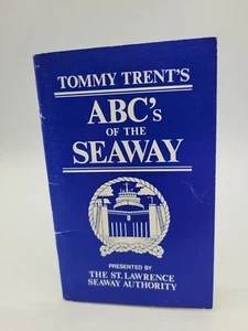 TOMMY TRENT'S ABC'S OF THE SEAWAY By Norm Tufford - Picture 1 of 2