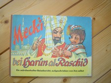 Mecki bei Harun al Raschid  sehr schönes altes Sammlerstück