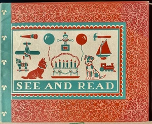 See and Read Vtg 1940s Children’s Reading Book Heath Ugly Jimmy Self Drawing - Picture 1 of 10