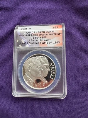 2015-W March of Dimes Silver Dollar Proof Strike ANACS First Strike PR70 DCAM - Image 1 of 4