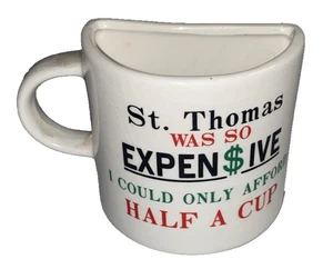 Media Taza St. Thomas Taza Novedad Taza “Tan Caro” Taiwán Divertido Coleccionable - Imagen 1 de 11