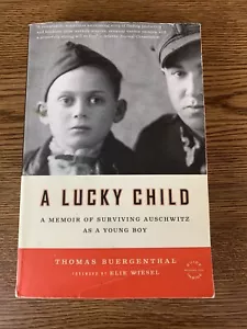 A Lucky Child A Memoir of Surviving Auschwitz as a Young Boy Paperback - Foto 1 di 3