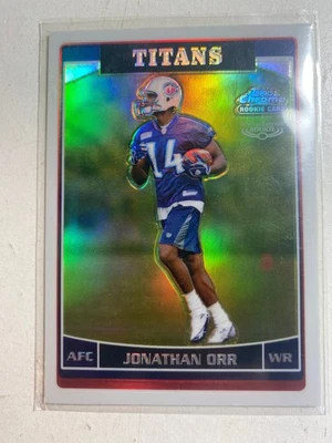 Jonathan Orr 2006 Topps Chrome Special Edition Rookie Refractor RC Titans - Image 1 of 2
