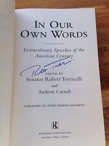 In Our Own Words, Signed By Senator Robert Torricelli.1st Edition. - Picture 1 of 1