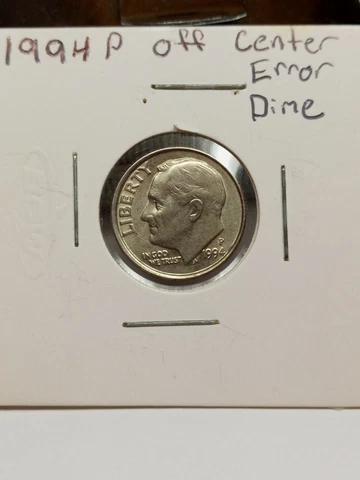 1994 P DIME 10C BROADSTRUCK MISS ALIGNED OFF CENTER ERROR NICE COIN Cover