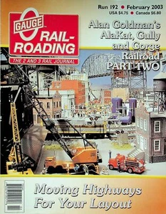 O Gauge Railroading Magazine Run 192 February 2003 Moving Layout Highways  - Picture 1 of 2