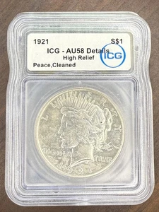 1921 Peace Silver Dollar $1 - ICG AU58 Details - Key Date High Relief - Picture 1 of 4