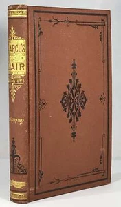 Caleb E Wright / Marcus Blair A Story of Provincial Times 1st Edition 1873 - Bild 1 von 1