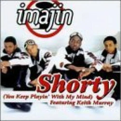 Imajin Shorty (US, feat. Keith Murray)  [Maxi-CD] - Bild 1 von 1
