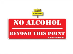 No Alcohol Beyond This Point Management Decal Sticker - Bild 1 von 1