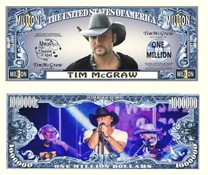 Tim McGraw Million Dollar Bill Play Funny Money Novelty Note + Free Sleeve - Picture 1 of 4