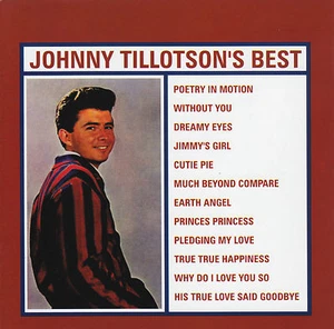 JOHNNY TILLOTSON - BEST CD ~ EARTH ANGEL~POETRY MOTION 60's GREATEST HITS *NEW* - Picture 1 of 1
