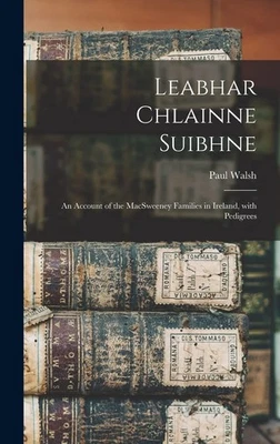 Walsh Paul Leabhar Chlainne Suibhne (Hardback) (UK IMPORT) - Image 1 of 2