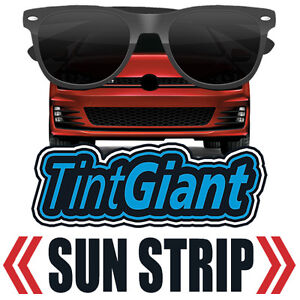 TINTGIANT PRECUT SUN STRIP WINDOW TINT FOR BMW 128i 135i COUPE 08-14