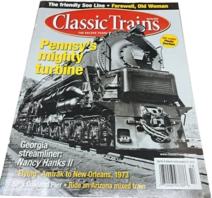 2012 Classic Trains Magazine Pennsy's Mighty Turbine Vol. 13 Issue 1 Spring Rail - Picture 1 of 8