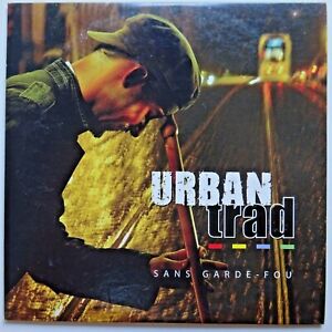 URBAN TRAD : SANS GARDE-FOU (EDIT RADIO) - [ CD SINGLE PROMO ]