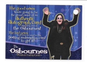 2002 Inkworks The Osbournes Ozzy AUTO Redemption AR-1 RARE SP MTV Black Sabbath - Picture 1 of 2