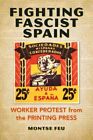 Fighting Fascist Spain Ic Feu Montse